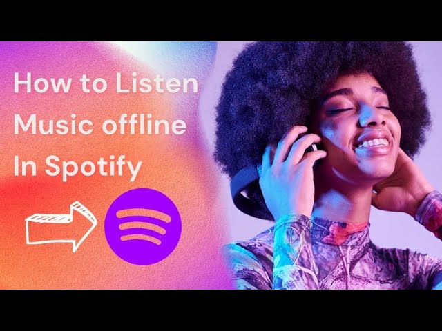How to listen music offline in spotify
