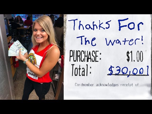 Ordering Water Then Tipping $30,000