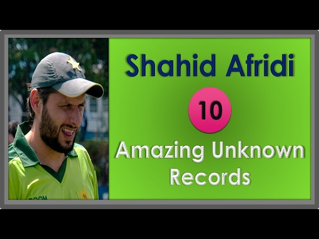 Afridi - 10 Amazing Unknown Records
