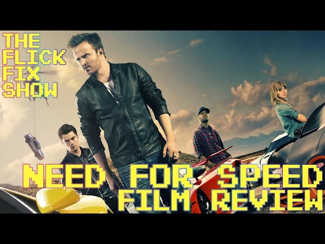Need for Speed - Movie Review - Flick Fix