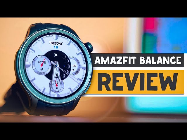 Amazfit Balance: The Perfect 2023 Smartwatch?