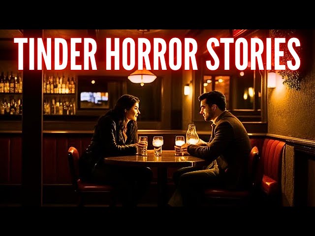 True SCARY TINDER Horror Stories (Vol. 53)