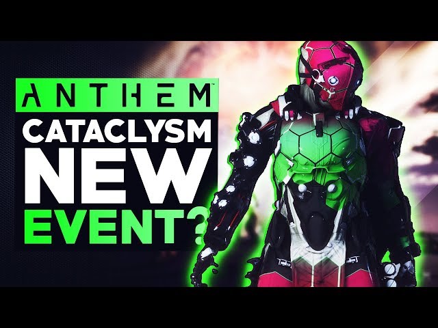 Anthem *NEW* Update - Something is Happening in Freeplay + GM3 Cataclysm & Legendary Warchests