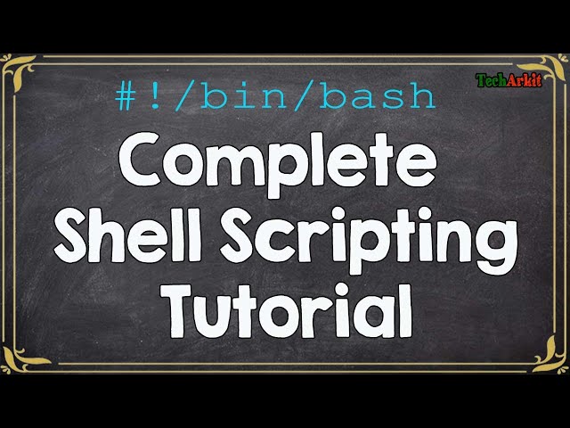 Shell Scripting Full Course 2022 | Become a expert | Tech Arkit