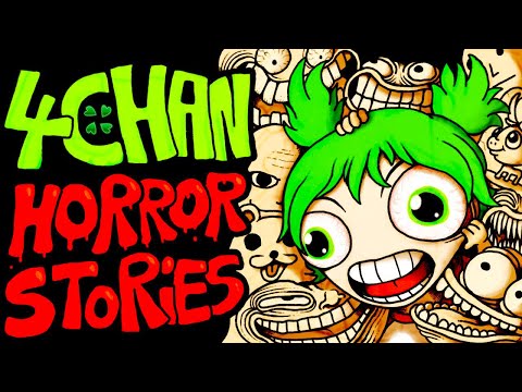 4Chan Horror Stories