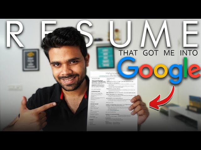 The Resume that got me into GOOGLE