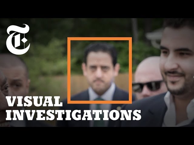 Killing Jamal Khashoggi: How a Brutal Saudi Hit Job Unfolded | NYT - Visual Investigations