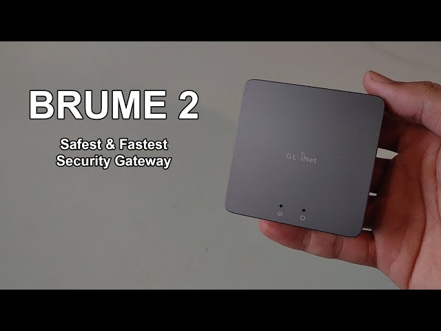 BRUME 2 | Amazing Little Security Gateway For Personal Or Businesses!