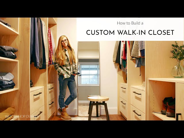 How to Build Custom Walk In Closet Built Ins