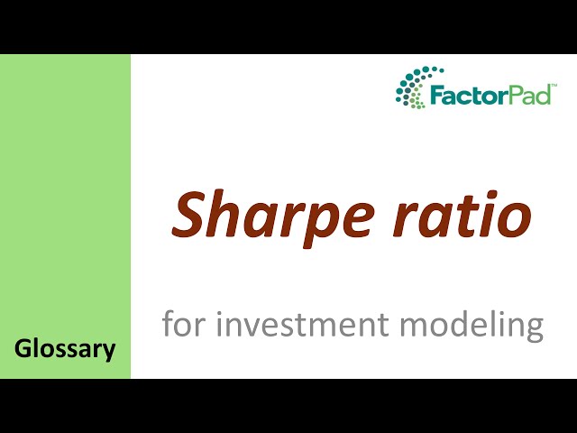 Sharpe ratio definition for investment modeling