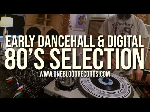 One Blood Records Mixtape Series 011 - Early Dancehall & Digital 80's Selection