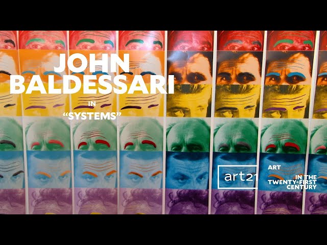 John Baldessari in "Systems" - Season 5 - "Art in the Twenty-First Century" | Art21