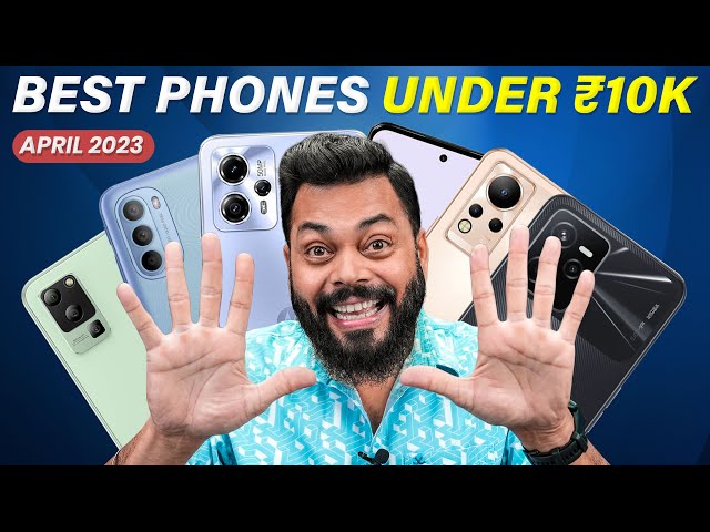 Top 5 Best Smartphones Under ₹10000 Budget⚡April 2023