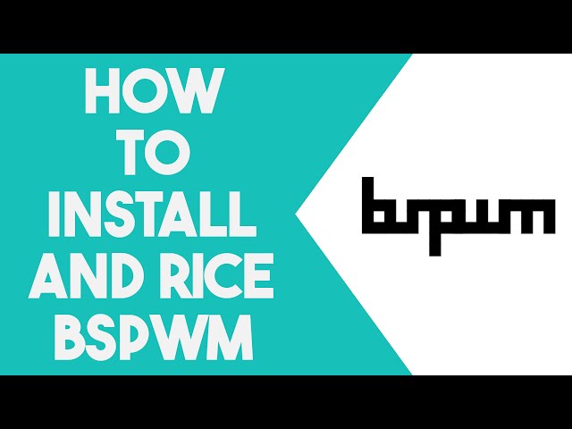 How to Install and Rice BSPWM With Polybar