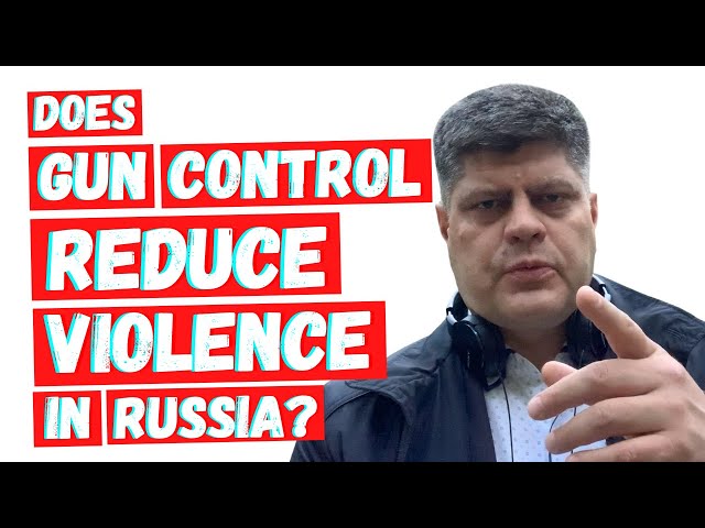 MASS SHOOTINGS AND GUN CONTROL IN RUSSIA
