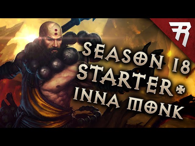 Diablo 3 Season 18 Monk Starter & Inna build guide - Patch 2.6.6 (Beginner)