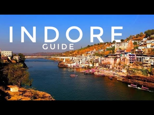 Indore Guide 2022- Top Tourist Places to Visit in Indore, Madhya Pradesh - Complete Budget Guide