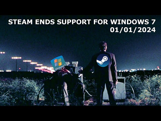 Steam Ends Support For Windows 7