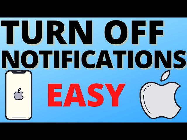 How to Turn Off Notifications on iPhone - 2021