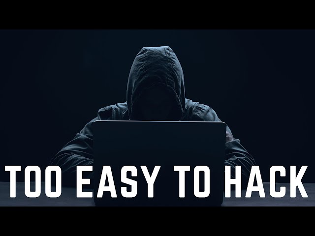 Hacking: Too easy?