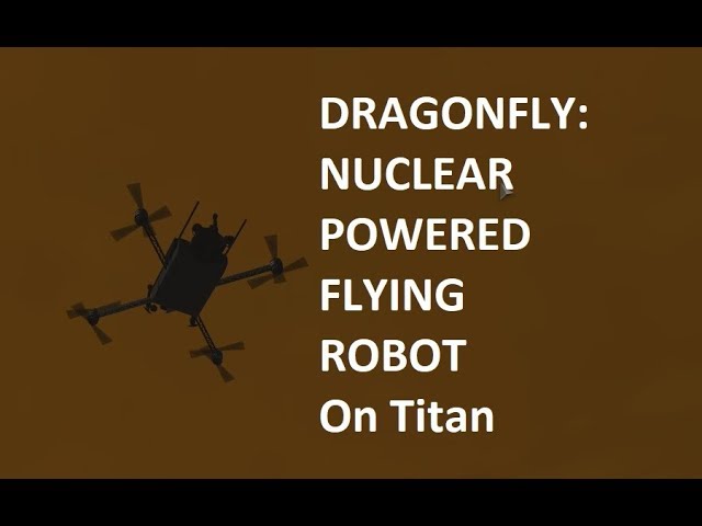 NASA Considering Sending Nuclear Powered Flying Robot To Titan