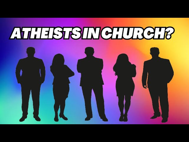 Atheists in the church