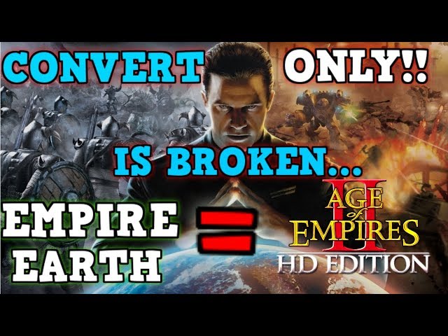 Empire Earth Is A Perfectly Balanced RTS Game With No Exploits - Excluding Convert Only Challenge