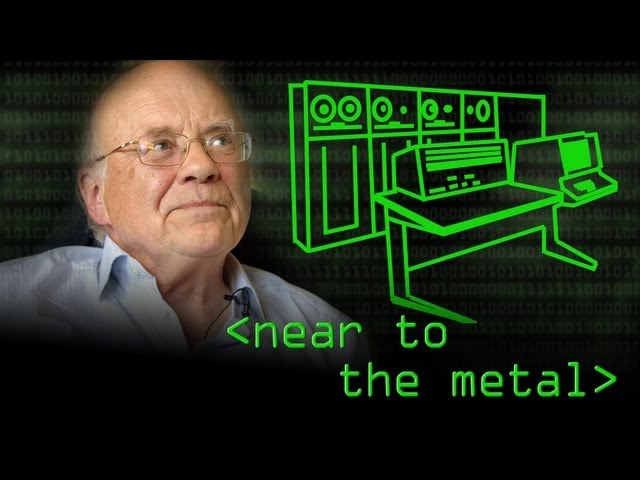 Near to the Metal - Computerphile