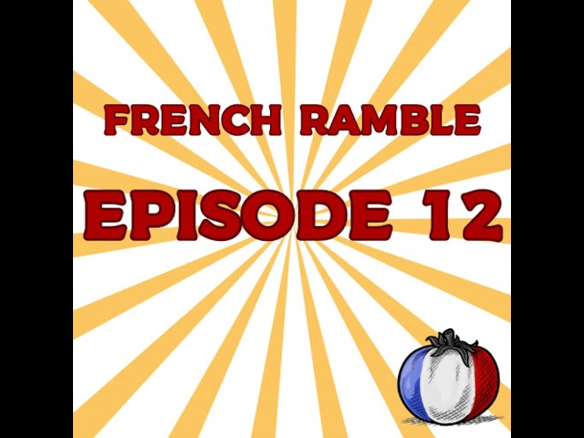 Episode 12: My favorite French expressions - Mes expressions françaises préférées