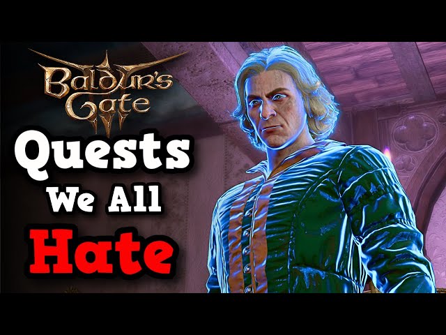 The 10 Worst Quests in Baldur's Gate 3