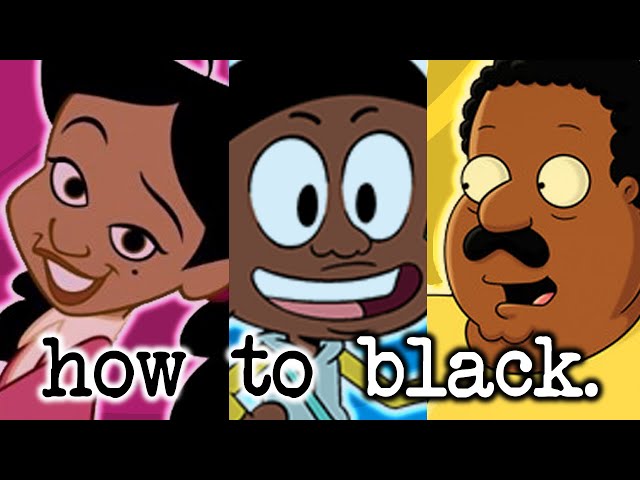 How To BLACK: An Analysis of Black Cartoon Characters (feat. ReviewYaLife)