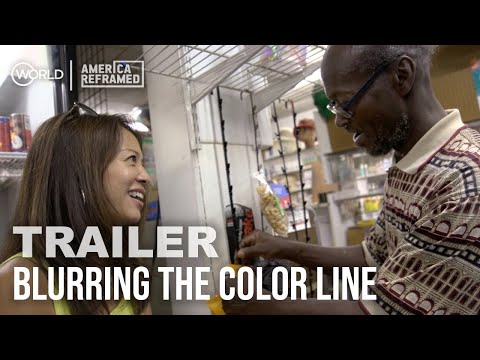 Blurring the Color Line | America ReFramed