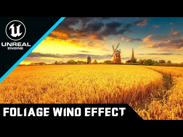 Unreal Engine 5 - Quixel Foliage Wind Effect
