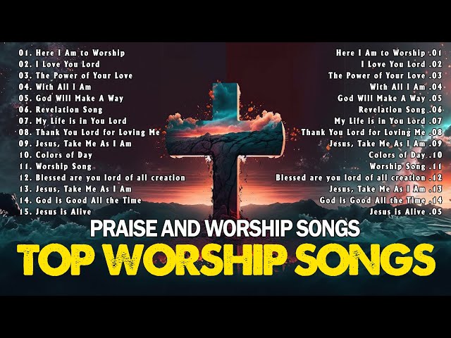 SONG FOR PRAYER 2024 🙏 BEST MORNING PRAISE & WORSHIP SONGS 2024 🙏 TOP 100 CHRISTIAN WORSHIP SONGS