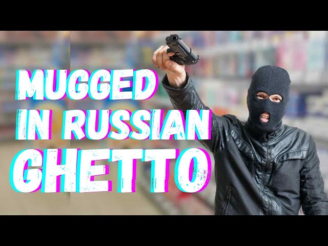 GETTING MUGGED IN RUSSIA | I'm Playing A Perfect Target For a Mugger