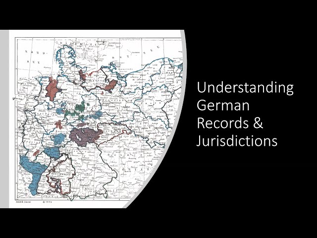 Understanding German Records and Jurisdictions – Larry Jensen (20 October 2022)