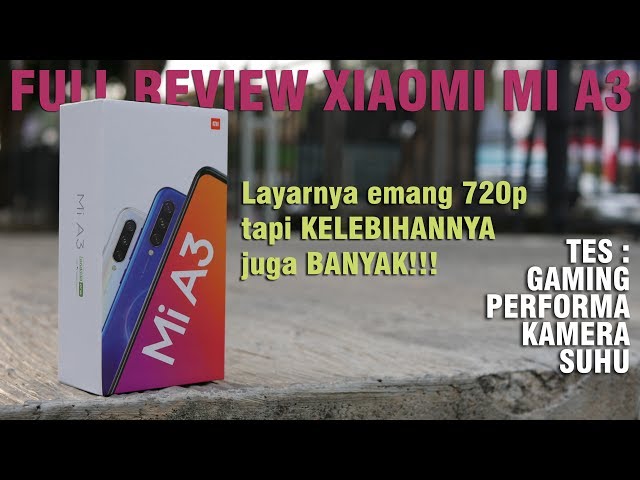 Review Xiaomi Mi A3  Indonesia - Android One yang Kontroversial!!