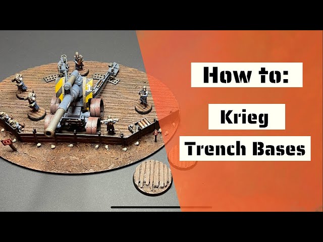 How To: Krieg Trench Bases for Warhammer 40K & Kill Team (All base sizes)