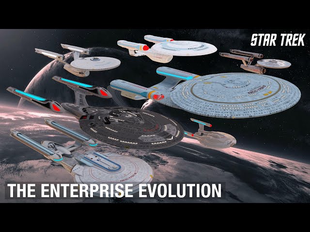 Star Trek:  The Evolution of the USS Enterprise