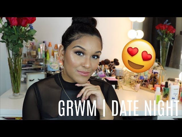 GRWM | DATE NIGHT | Natalia Garcia