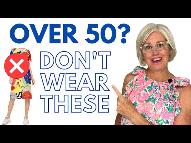 Are You *STILL* Wearing That? 10 Tips for Women OVER 50
