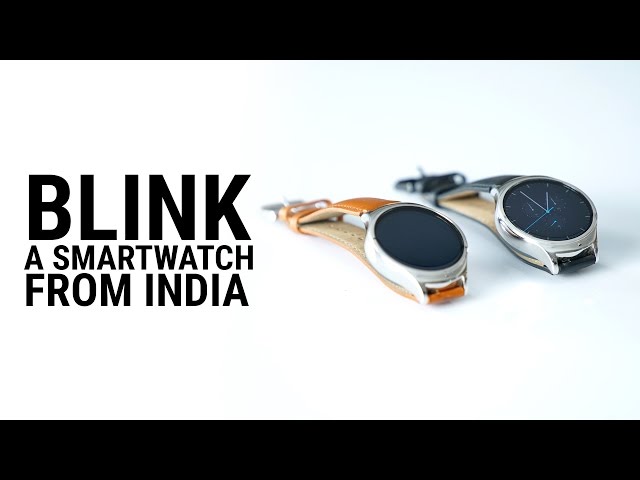 Blink: A smartwatch from India