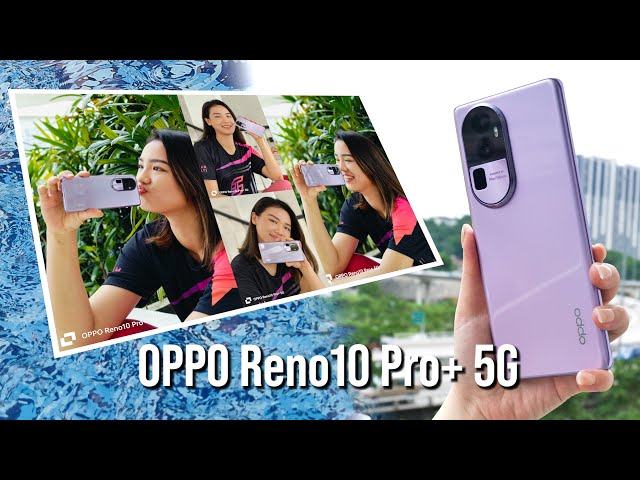 "The Portrait Expert" - Glossy Purple of OPPO Reno10 Pro+ 5G! ✨