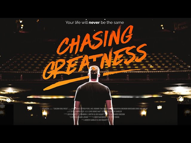 Lewis Howes Presents: Chasing Greatness - THE MOVIE!