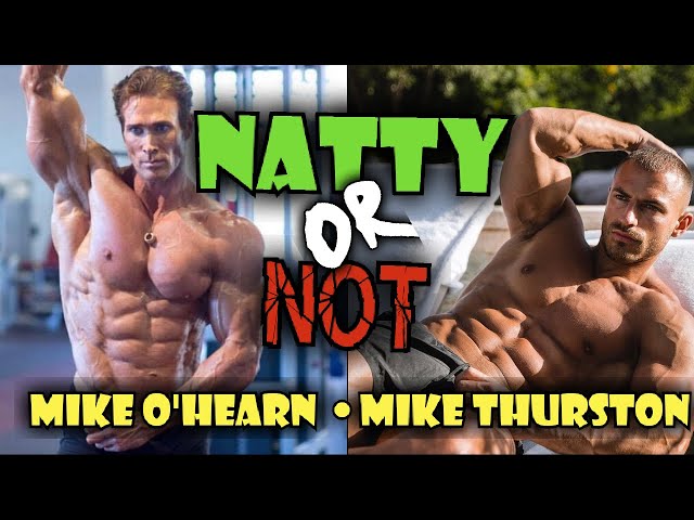 Natty OR Not - Gladiator Mike O'Hearn VS Social Media Fitness Star Mike Thurston Are They Natural?