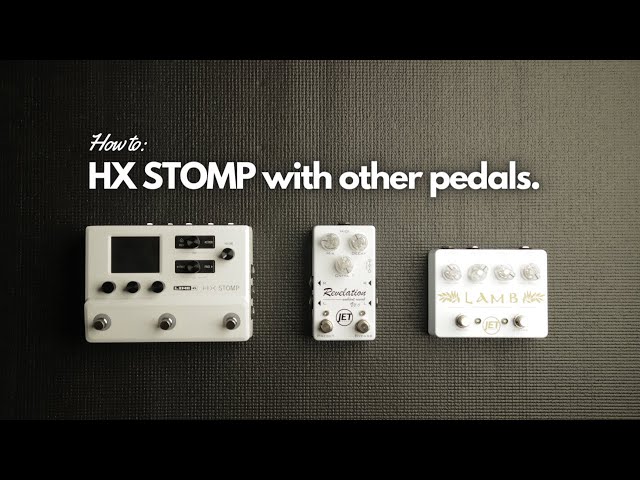 How to use the LINE 6 HX STOMP with OTHER pedals // Featuring @jetpedals