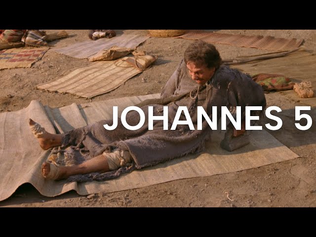 Johannes 5 | Das Leven Jesu | Bibel Online