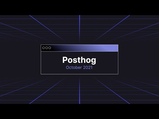 Posthog Update October 2021 - v1.29