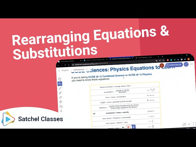 Rearranging Equations & Substitutions | Science | Satchel Classes