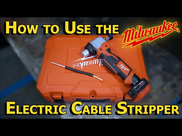 How to Use the Milwaukee M12 and M18 Electric Cable Stripper